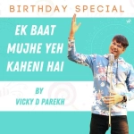 Ek Baat Mujhe Yeh Kehni Hai