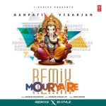 Mourya Re Remix