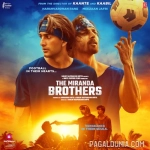 The Miranda Brothers (2024)